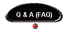 Q & A (FAQ)