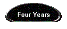 Four Years