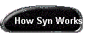 How Syn Works