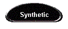 Synthetic